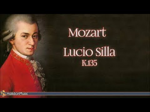 Mozat: Lucio Silla, K. 135: Ouverture | Classical Music