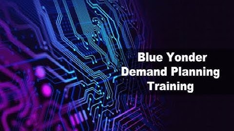 Blue Yonder Demand Planning Training & Certification Tips