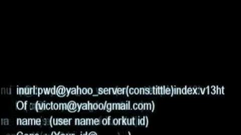 orkut hack 2010.FLV