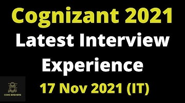Latest Cognizant Genc Interview Experience 2021 | All Questions Discussed | 17th nov 2021 | IT