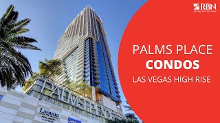 Palms Place Condos | Ultimate High Rise Condo Experience in Las Vegas, NV