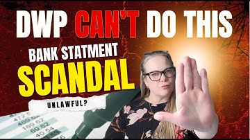 Why DWP Can’t Force You to Give Bank Statements (Even Under the F.E.A.R Act)