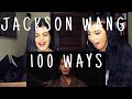 JACKSON WANG - 100 WAYS M/V | REACTION
