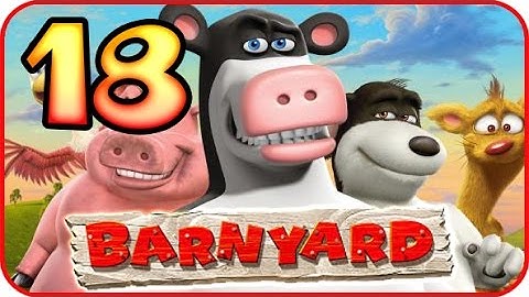 Barnyard Walkthrough Part 18 (Wii, Gamecube, PS2, PC) Chapter 6 Missions Gameplay