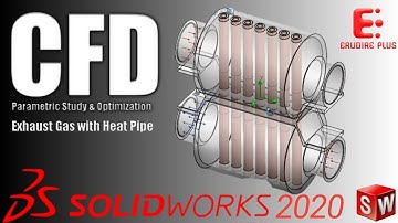 CFD Parametric Study & Optimization of Exhaust Gas with Heat Pipe |SolidWorks 2020|