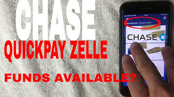 ✅  How Long Until Chase QuickPay Zelle Funds Are Available?  🔴