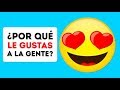 ¿Por qué le gustas a la gente? Un test para conocer tu personalidad