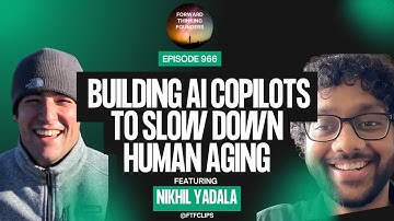 Building AI Copilots To Slow Down Human Aging W/ Nikhil Yadala (Healome)