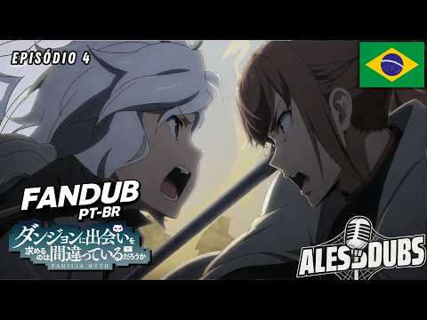 DanMachi T2 Episódio 4: Guerra (War Game) | FANDUBLAGEM PT - BR (ALESS)