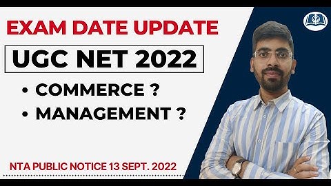 UGC NET Sept. 2022 | Exam Date Confusion | NTA Public Notice 13 Sept 2022