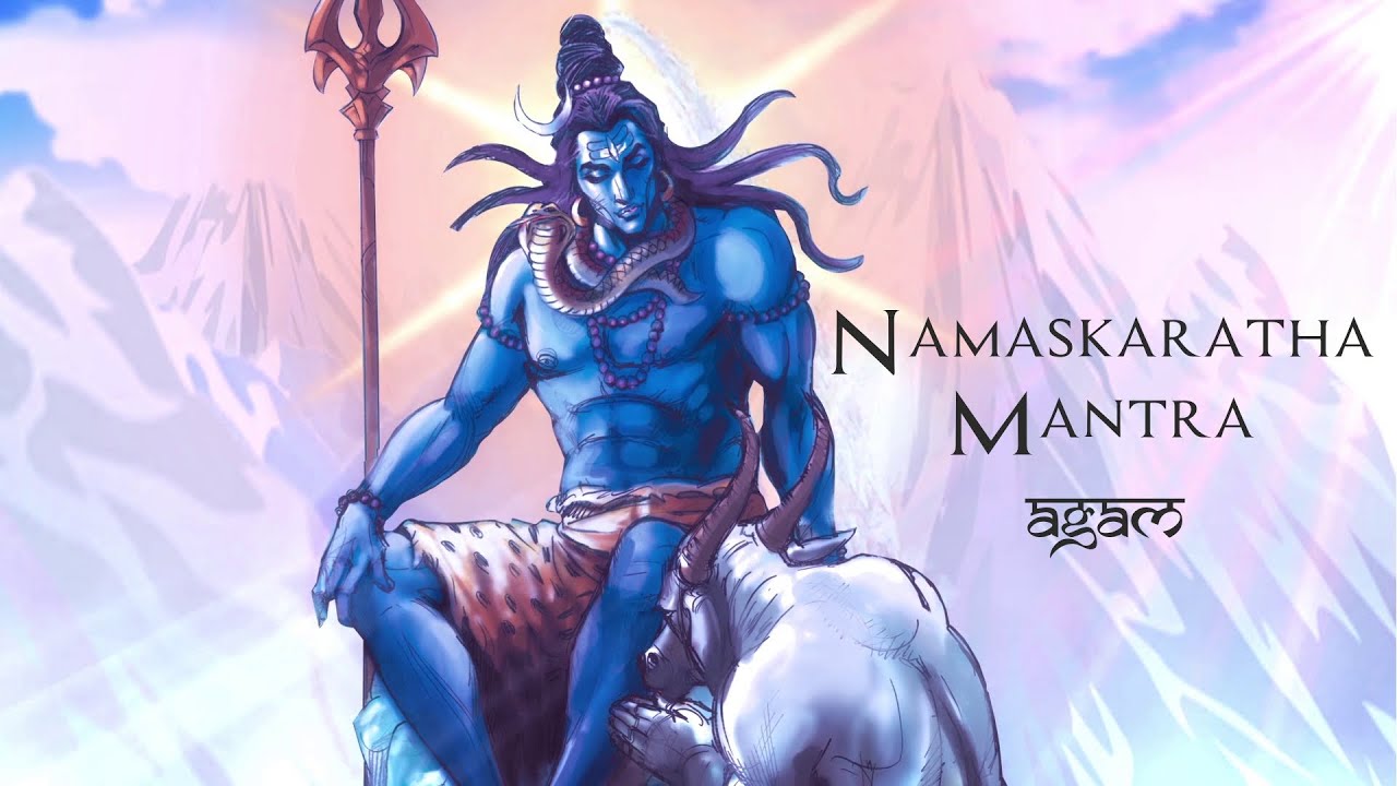 Agam   NAMASKARATHA MANTRA Lyrical  HYPIA  MOST POWERFUL  Mahadev  Shiva