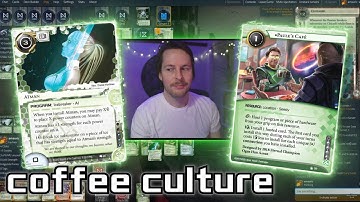 Coffee Culture - Android: Netrunner // LIVE
