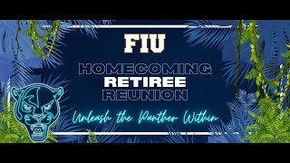 2025 FIU Homecoming Retiree Reunion