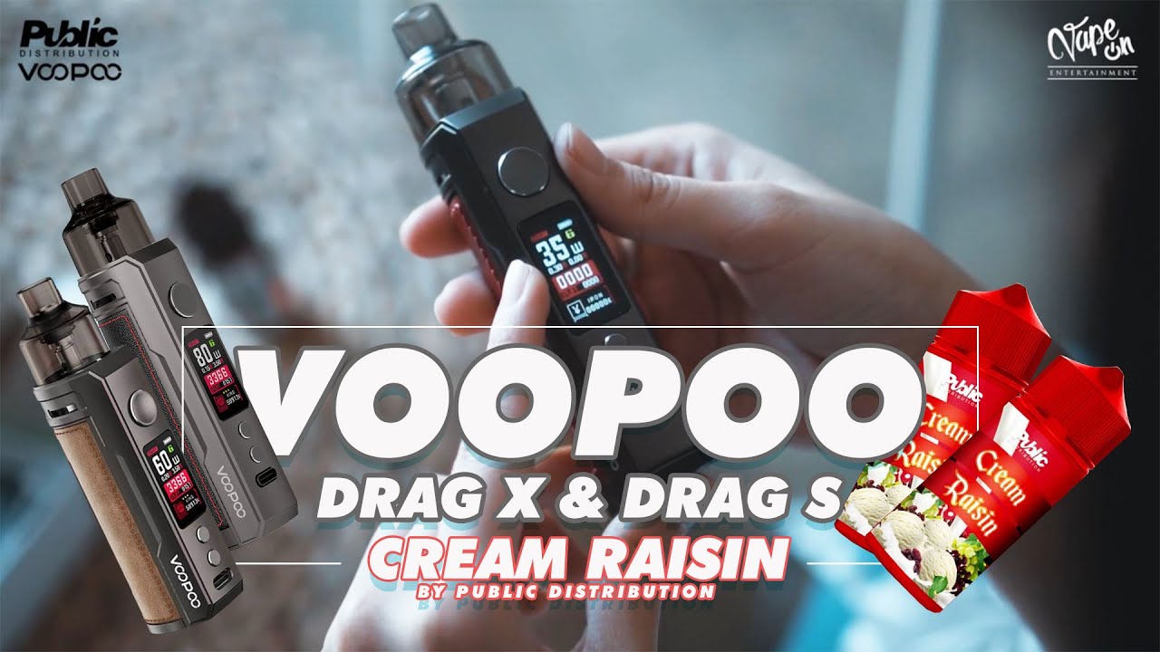 Voopoo Drag X & Drag S with Public Cream Rasisin Review
