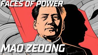 Mao Zedong | Faces of Power – The Rise of Communist China