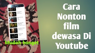 Cara Menonton film dewasa tidak perlu aplikasi