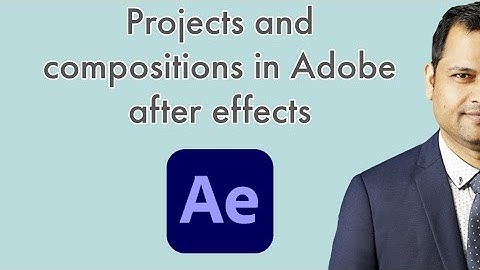 Project and compositions in Adobe After Effects | Composition settings