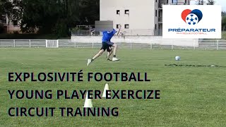 Explosivity Circuit Training for Young Soccer Player