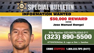 LASD Announce $30K Reward for Info Leading to Those Responsible for the Murder of Jose Manuel Rangel