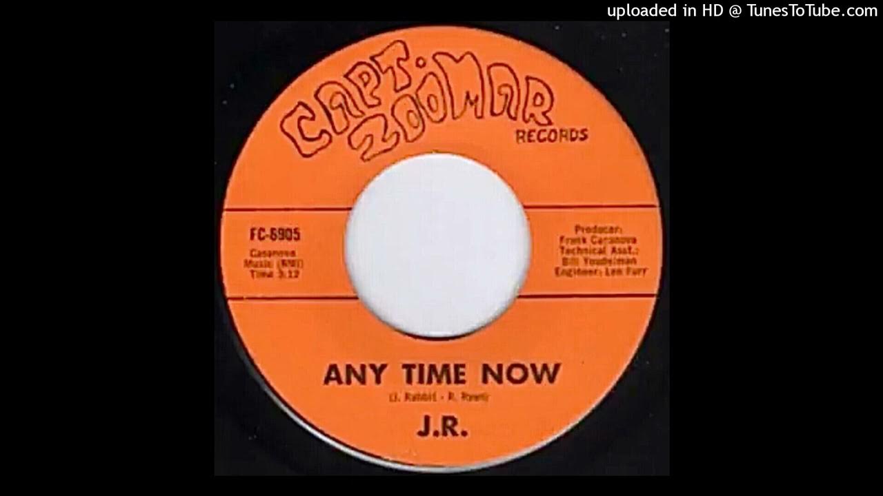 J R Any Time Now YouTube j-r-any-time-now-youtube