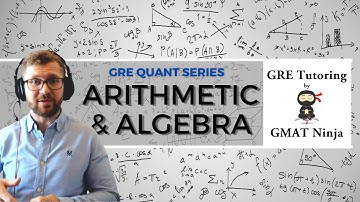 GRE Quant Ep 1: Arithmetic & Algebra