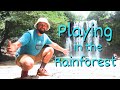 Playing in the rainforest  gtd adventures