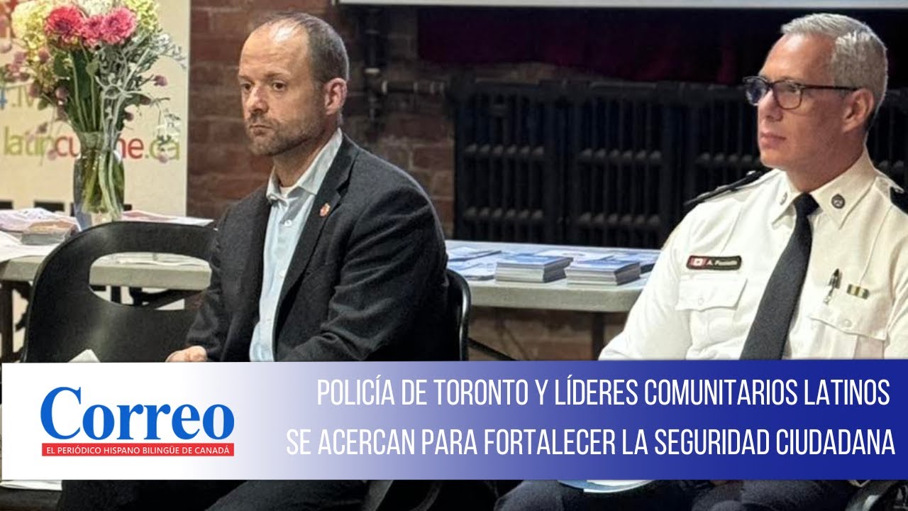 Policía de Toronto y líderes comunitarios latinos se acercan para fortalecer la seguridad ciudadana
