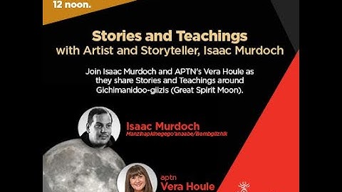 Stories and teachings with Isaac Murdoch