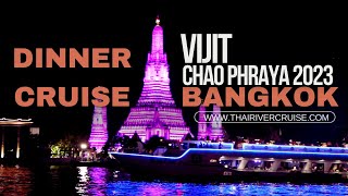 Vijit Chao Phraya 2023 Firework Dinner Cruise Thailand Winter Festivals Colorful Bangkok Ticket