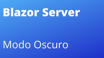 Blazor Server - Modo Oscuro (Dark Mode) - Cookies, Razor Page y Singleton