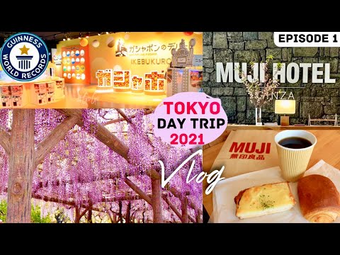 VLOG Tokyo Day Trip 2021 MUJI Hotel Ginza Wisteria Festival Ikebukuro Gashapon Department Store