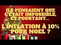 Ils pensaient que c'était impossible et pourtant... Inflation à 10% à Noel?