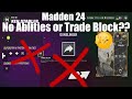 No Abilities Or Trade Block In MADDEN 24!! Will EA Make Attributes Matter Again??!!