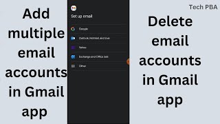 How to add multiple email accounts in Gmail app on android | Delete email accounts in Gmail app