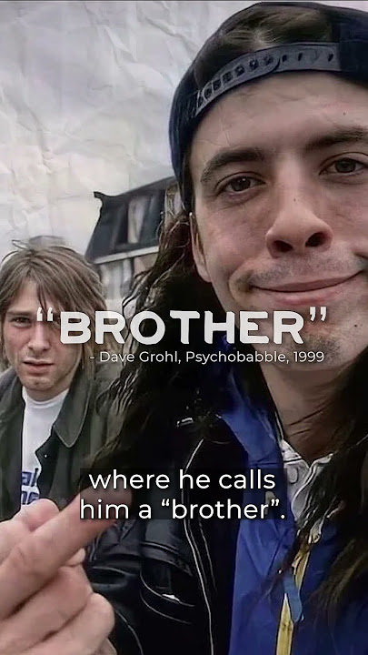 Were Kurt Cobain and Dave Grohl Actually Friends?