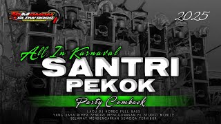 Download Lagu DJ SANTRI PEKOK FULL PARTY COMBACK ALL IN KARNAVAL ‼️TAMANAN SLOW BASS MP3 Download Lagu DJ SANTRI PEKOK FULL PARTY COMBACK ALL IN KARNAVAL ‼️TAMANAN SLOW BASS MP3
