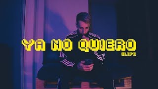 Elepe - Ya No Quiero Video Oficial