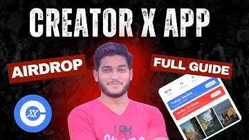 CreatorX Airdrop Full Duide Step by Step || Creator X App Say Paise Kaise Kamaye ?
