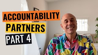 Accountability Partners - When And For How Long?