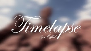 TIMELAPSE OF NATURE