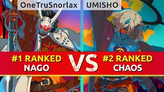 GGST ▰ OneTruSnorlax (#1 Ranked Nagoriyuki) vs UMISHO (#2 Ranked Happy Chaos). High Level Gameplay