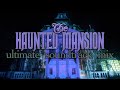 The Haunted Mansion  🪦  Ultimate Soundtrack Mix