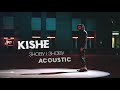 Kishe -Знову і знову ( Acoustic version )