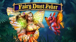 Fairy Dust Poker - Grand Vision Gaming