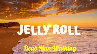 Jelly Roll - Dead Man Walking (Official Music Audio)