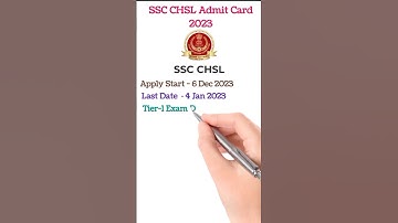 SSC CHSL Admit Card 2023 and Application Status Released for Tier-1
