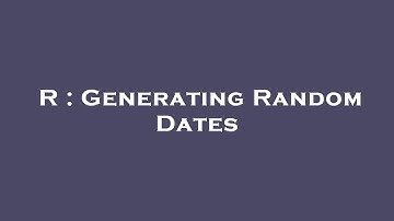 R : Generating Random Dates