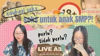 ANAK SMP BELAJAR SEKS😱?! TABU ATAU PERLU🤔?