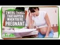 3 Weird Things That Happen When You're Pregnant