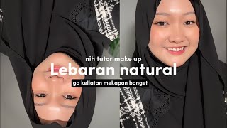 tutorial makeup lebaran 2024 natural